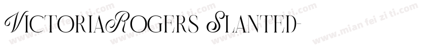 VictoriaRogers Slanted字体转换